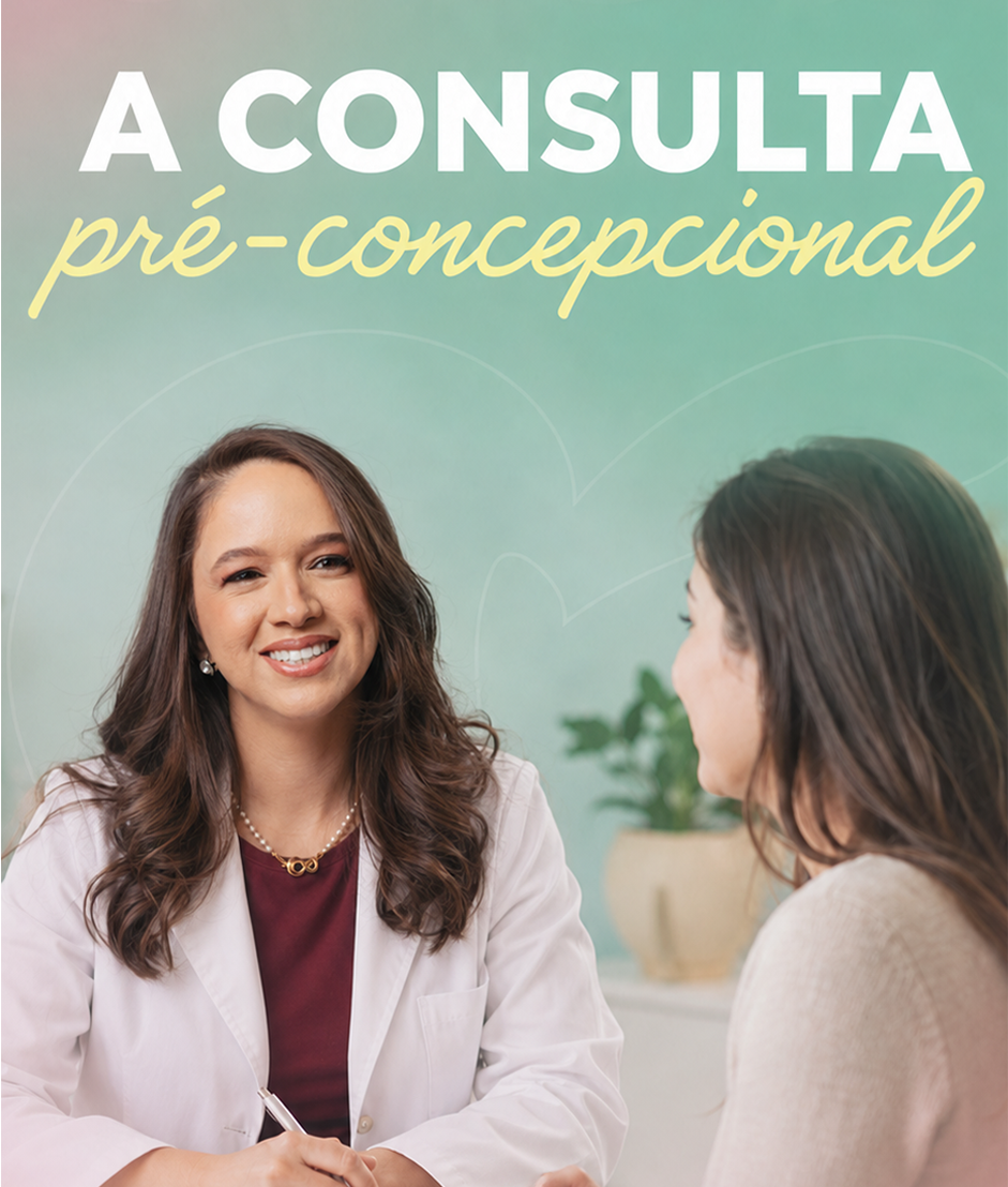 Capa da aula A Consulta Pré-Concepcional