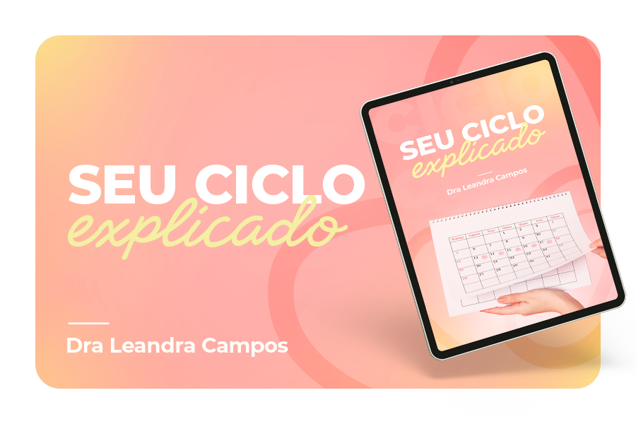 Seu Ciclo Explicado